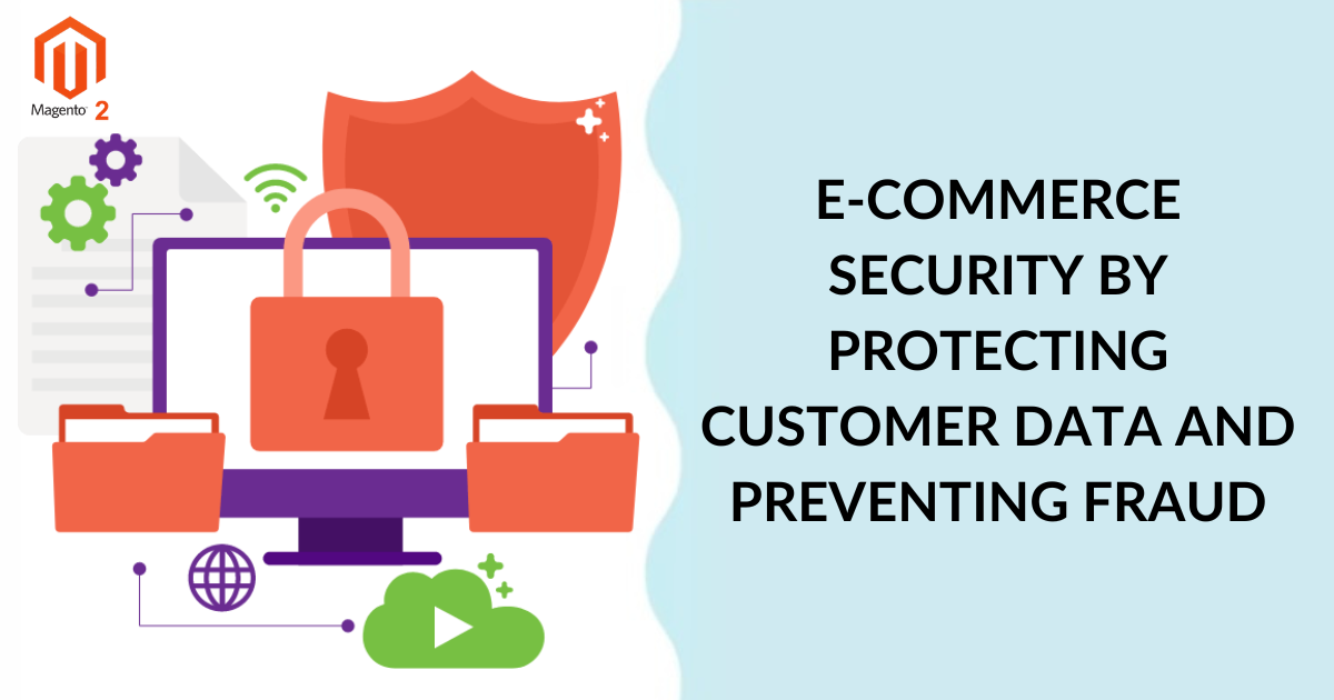 E-Commerce Security and Magento 2
